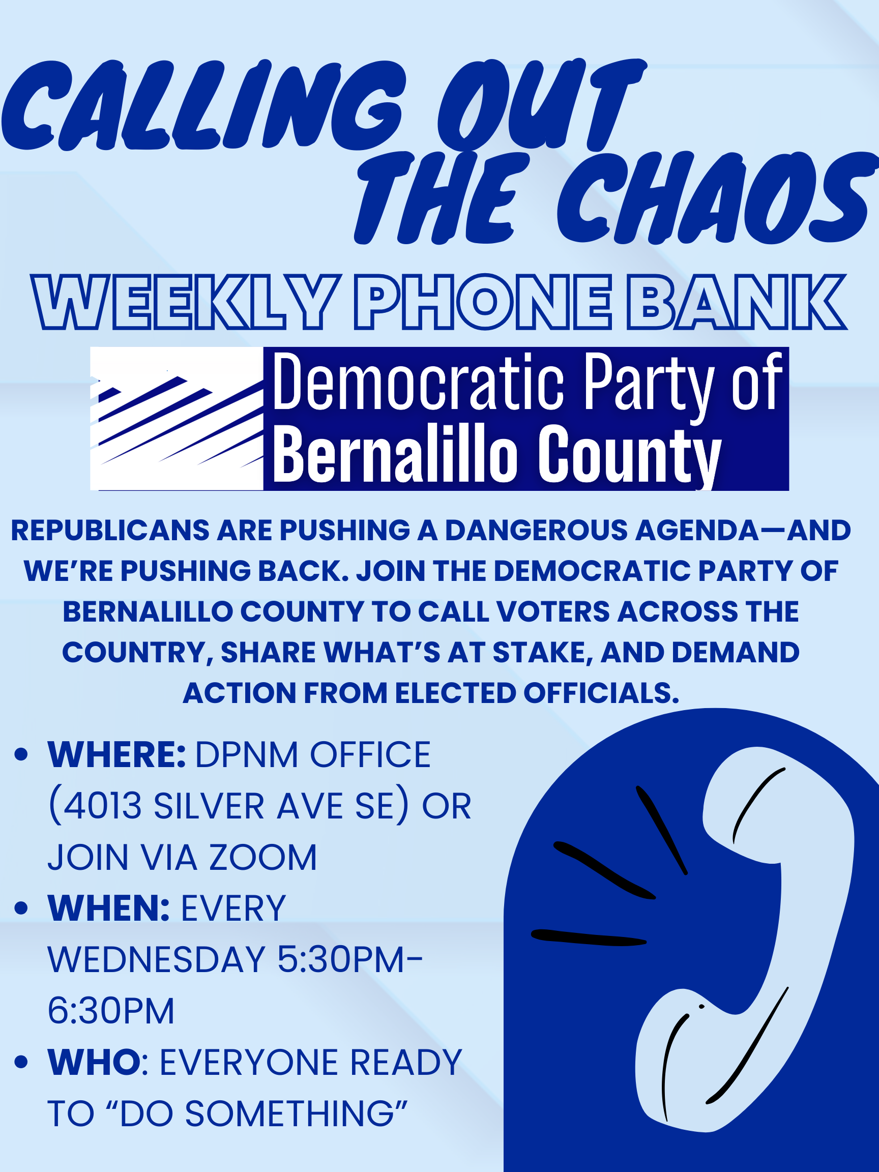 Calling Out the Chaos — DPBC Weekly Phonebank
