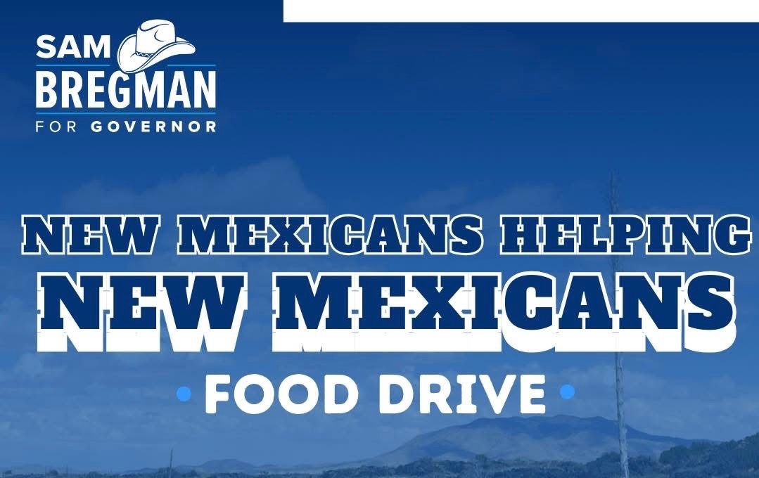 Sam Bregman's New Mexicans Helping New Mexicans Food Drive